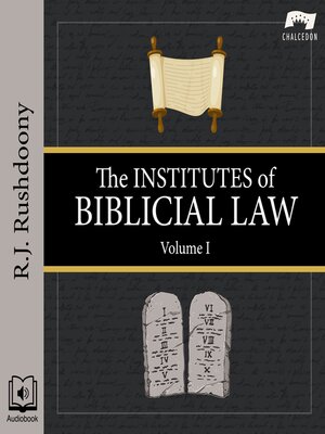 cover image of The Institutes of Biblical Law, Volume 1